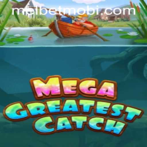 MegaGreatestCatch: Dive into Adventure with MELBET