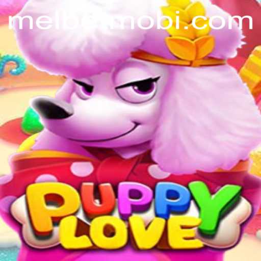 Discover the World of PuppyLove: A Fascinating Game by MELBET