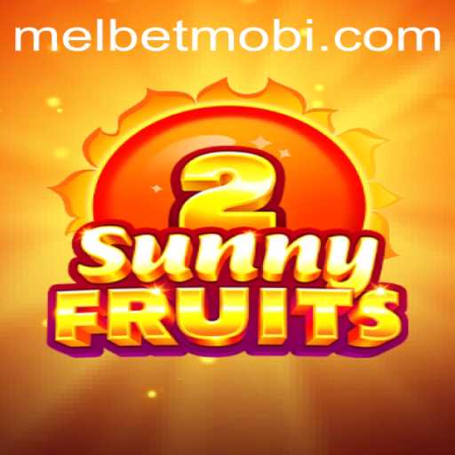 Exploring SunnyFruits2: A Delectable Journey with MELBET
